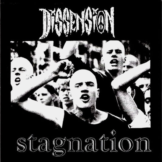 Dissension : Stagnation (7")