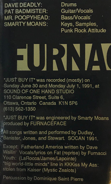 Furnaceface : Just Buy It (Cass, Album)