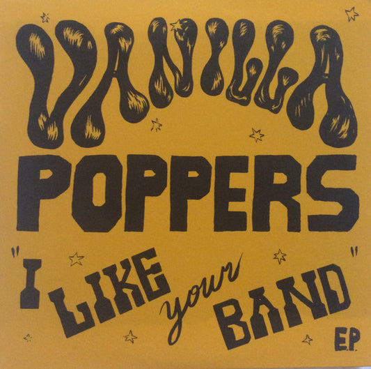 Vanilla Poppers : I Like Your Band E.P. (7", Red)