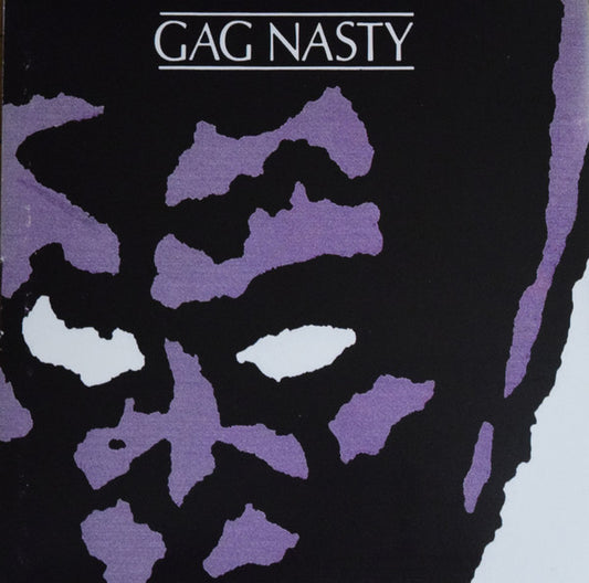 Gag Order (2) / The Nasties (4) : Gag Nasty (12", Ltd, Gre)