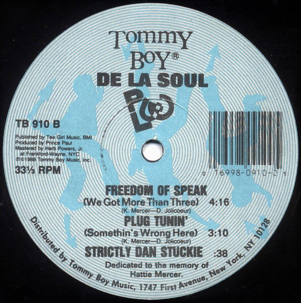 De La Soul : Plug Tunin' / Freedom Of Speak (12")