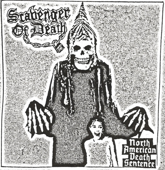 Scavenger Of Death : North American Death Sentence (7", EP)