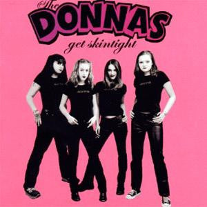 The Donnas : Get Skintight (LP, Album)