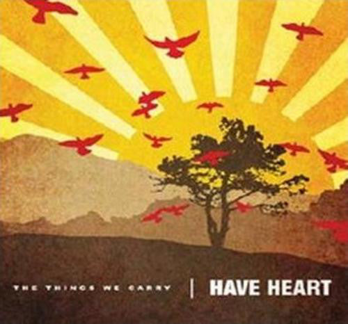 Have Heart : The Things We Carry (LP, Album, RP, Yel)