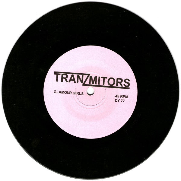 Tranzmitors* : Bigger Houses, Broken Homes (7", Single)