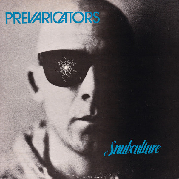 Prevaricators* : Snubculture (LP)