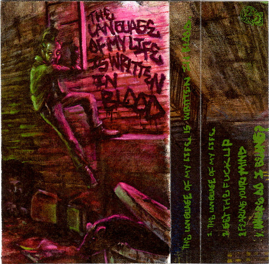 Real World (6) : The Language Of My Life Is Written In Blood (Cass, EP)