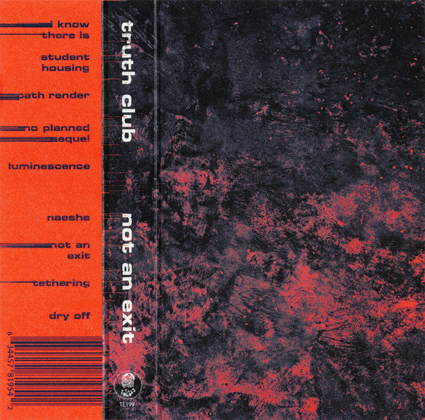 Truth Club (2) : Not An Exit (Cass, Album, Ltd, Blu)