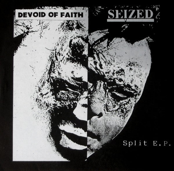 Devoid Of Faith / Seized : Split E.P. (7", EP)