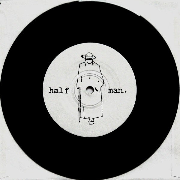 Conniption / Half Man : Conniption / Half Man (7")