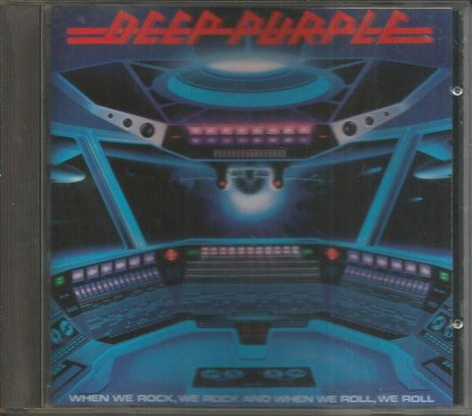 Deep Purple : When We Rock, We Rock And When We Roll, We Roll (CD, Comp, Club, RP)