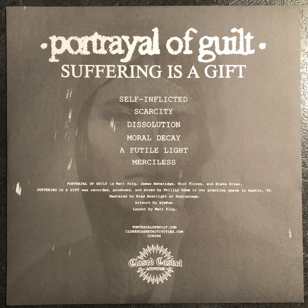 Portrayal Of Guilt : Suffering Is A Gift (12", S/Sided, EP, Etch, Ltd, Oli)