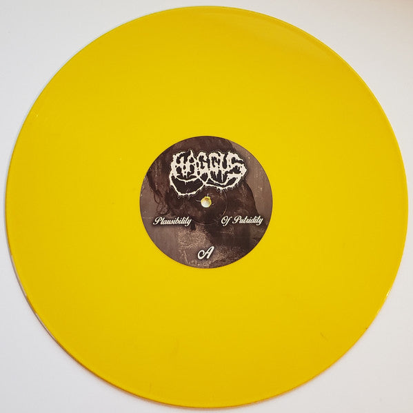 Haggus : Plausibility Of Putridity (LP, Ltd, Yel)