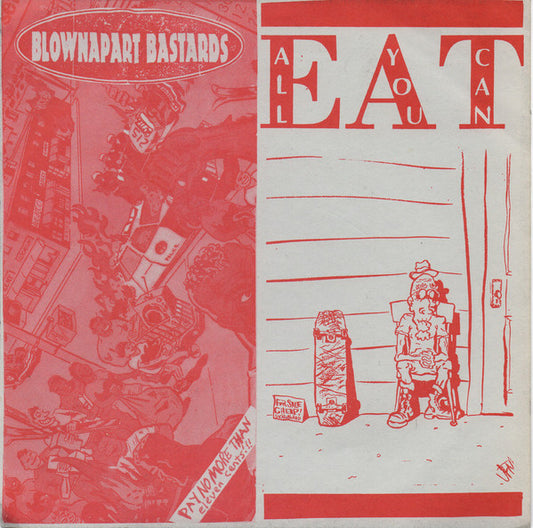Blownapart Bastards / All You Can Eat : Blownapart Bastards / All You Can Eat (7")