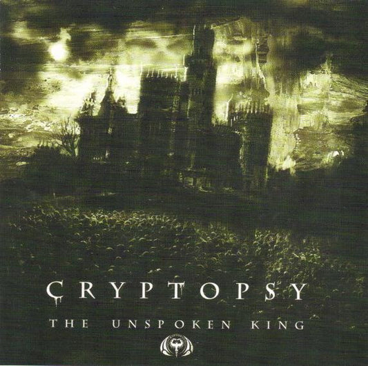 Cryptopsy : The Unspoken King (CD, Album)