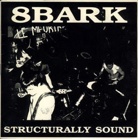 8 Bark : Structurally Sound (LP, Album)