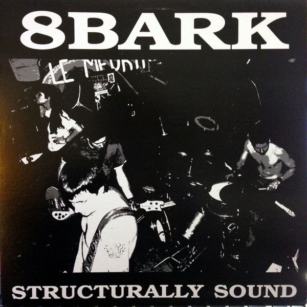 8 Bark : Structurally Sound (LP, Album)