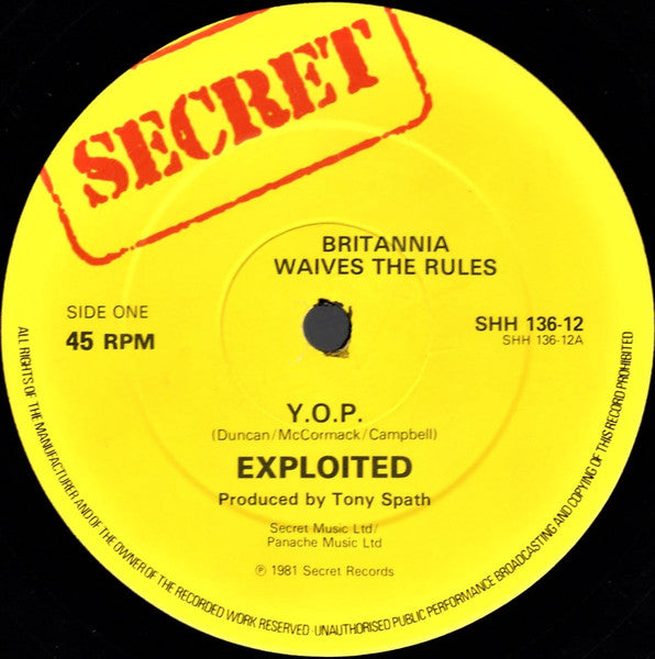 The Exploited / Chron Gen / Infa Riot : Britannia Waives The Rules (12")