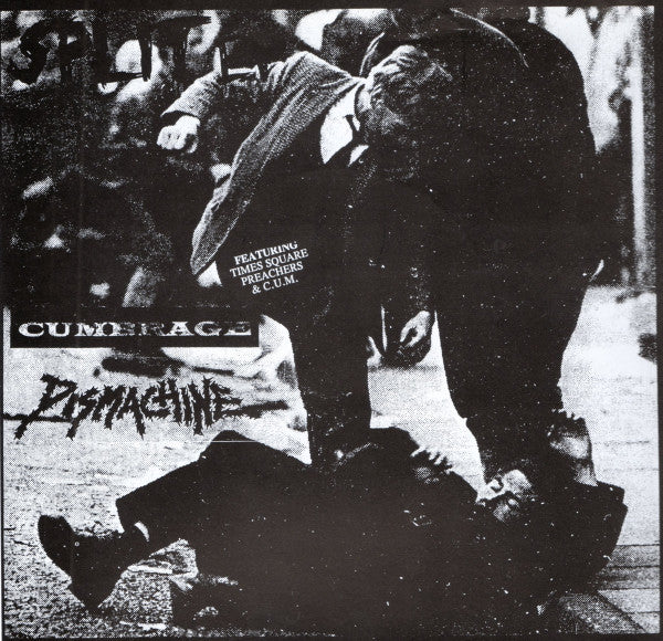 Dismachine / Cumbrage : Split EP (7", EP, W/Lbl)