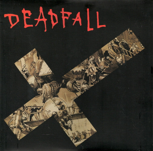 Deadfall : Destroyed By Your Own Device (12", Album)