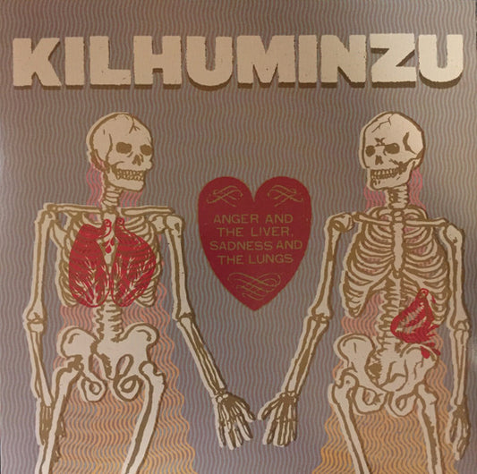 Kilhuminzu : Anger And The Liver, Sadness And The Lungs (7", Single, Tra)
