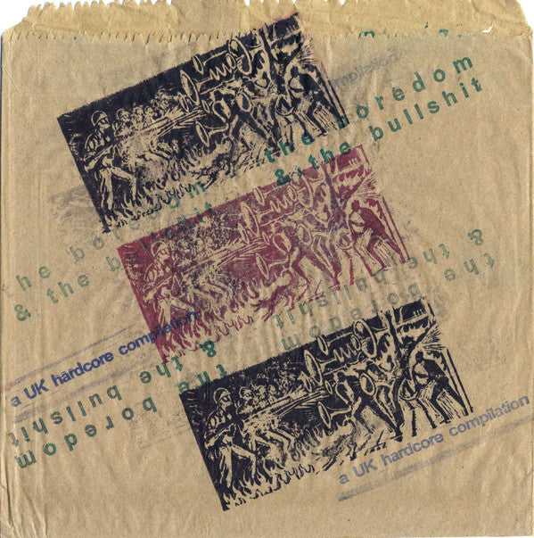 Various : The Boredom And The Bullshit (7")