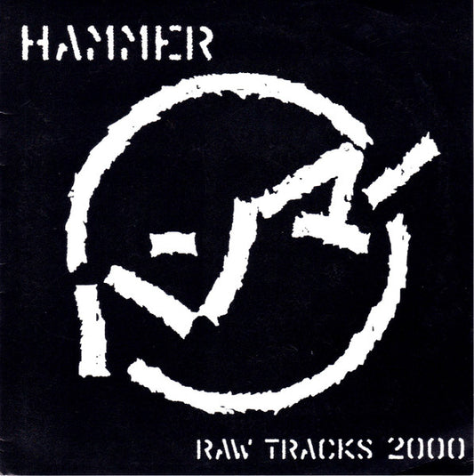 Hammer (8) : Raw Tracks 2000 (7", EP, Ltd, RE)