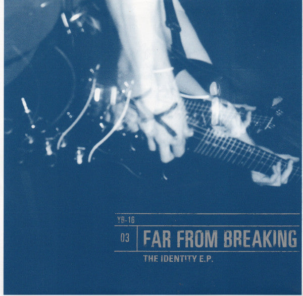 Far From Breaking : The Identity E.P. (7", EP, Yel)