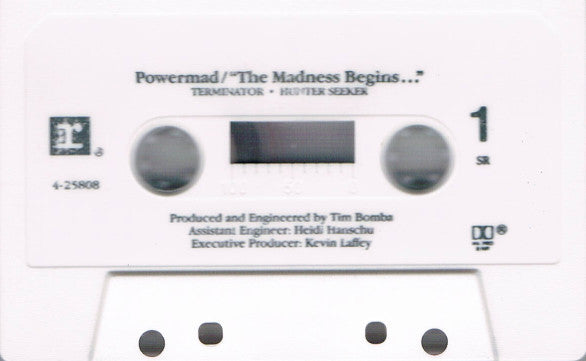 Powermad : The Madness Begins... (Cass, MiniAlbum, SR,)