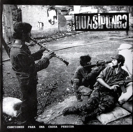 Huasipungo : Canciones Para Una Causa Perdida (7")