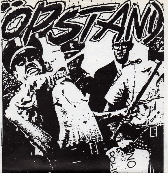 Öpstand : No More Police Brutality (7")