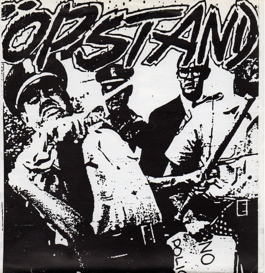 Öpstand : No More Police Brutality (7")