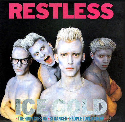 Restless : Ice Cold (12")