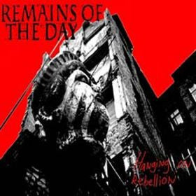 Remains Of The Day : Hanging On Rebellion (LP, Album)