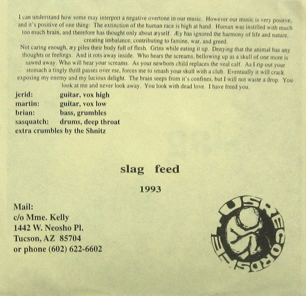 Slag (2) : Feed (7")