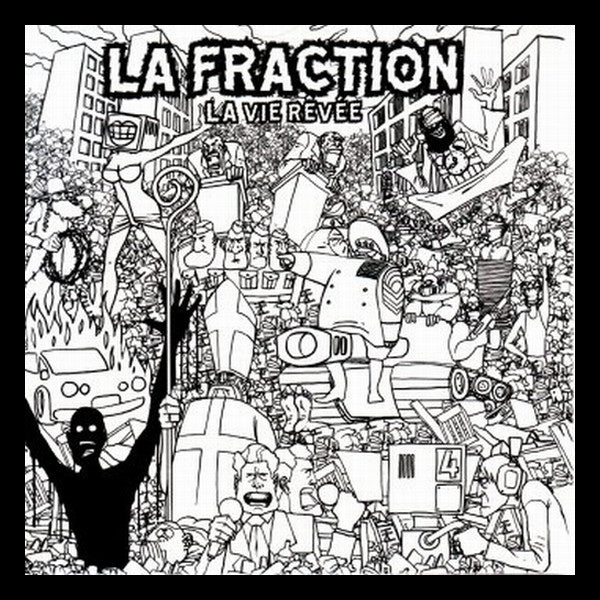 La Fraction : La Vie Rêvée (LP, Album)