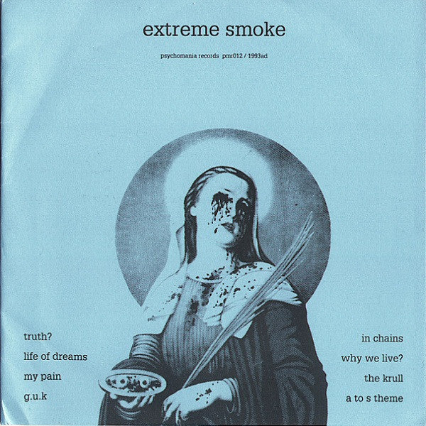 Extreme Smoke : Extreme Smoke (7")