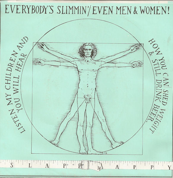 Slapp Happy : Everybody's Slimmin' / Even Men & Women! (7", Single)