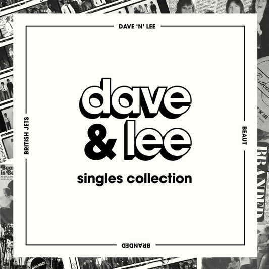 Dave 'N' Lee / Beaut / Branded (4) / British Jets : Dave & Lee Singles Collection (LP, Comp)