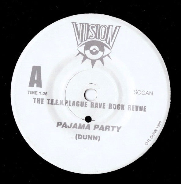 The T.E.E.N. Plague Rave Rock Revue : Pajama Party (7", Single)