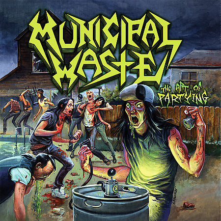 Municipal Waste : The Art Of Partying (CD, Album)