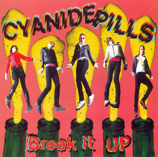 Cyanide Pills : Break It Up (7", Single, Yel)