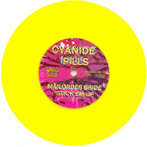 Cyanide Pills : Break It Up (7", Single, Yel)