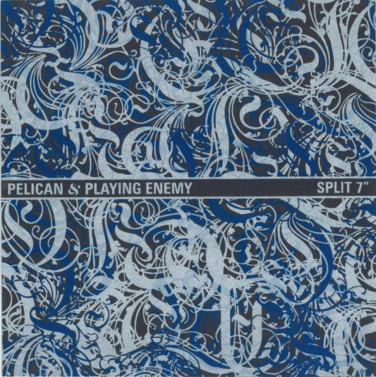 Pelican (2) & Playing Enemy : Split 7" (7", Ltd, RP)
