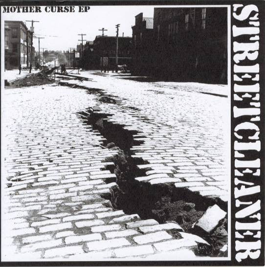Streetcleaner : Mother Curse EP (7", EP)