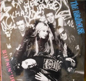 The Birdhouse : Burnin' Up (LP, Album)
