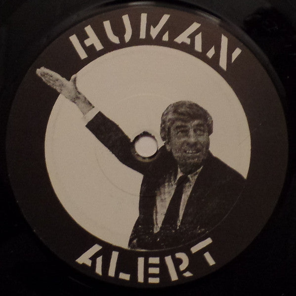 Human Alert : Anarchy And Justice (7")