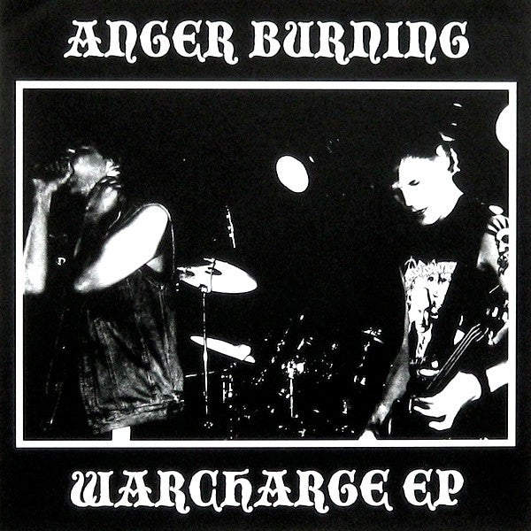 Anger Burning : Warcharge E.P. (7", EP)
