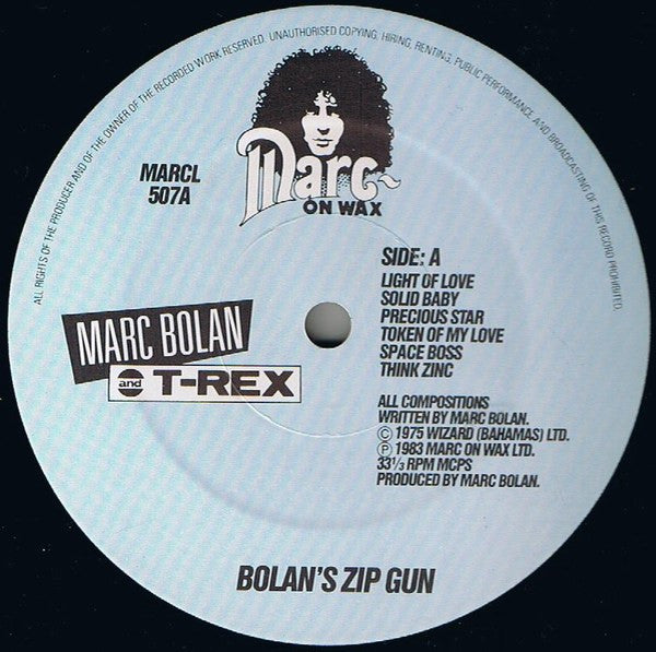 Marc Bolan And T-Rex* : Bolan's Zip Gun (LP, Album, RE)