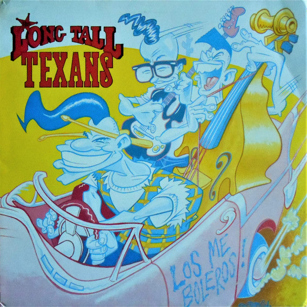 Long Tall Texans : Los Me Boleros (12", MiniAlbum)